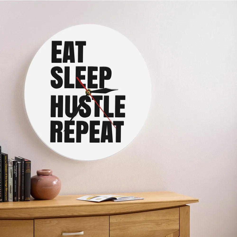 Eat Sleep Hustle Repeat Motivational Quote Wall Art Hustlers Life Wall Clock Entrepreneur Office Wall Decor Modern Wall Clock