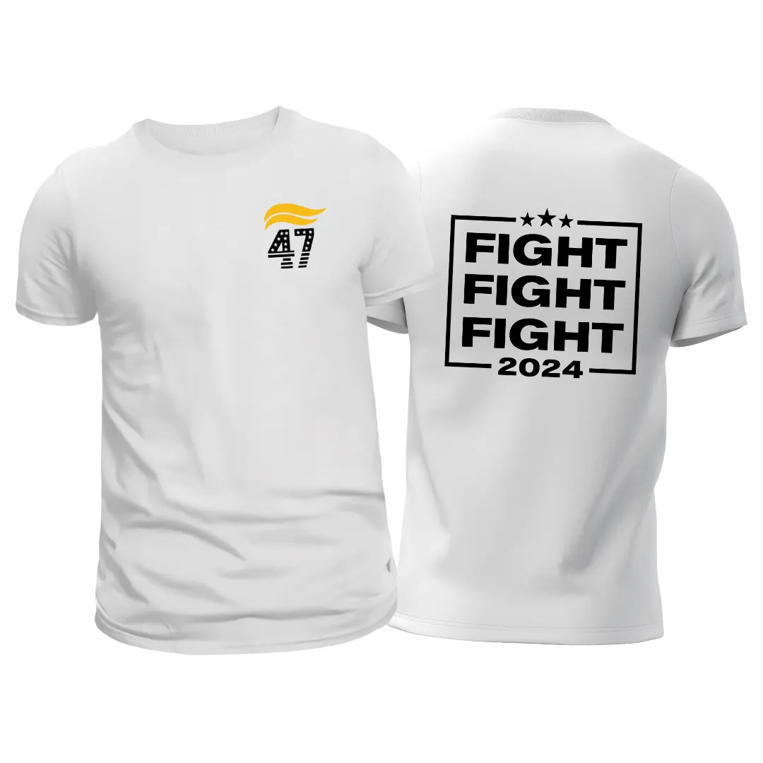 Fight Fight Fight 47! T-Shirt (Front & Back Design)