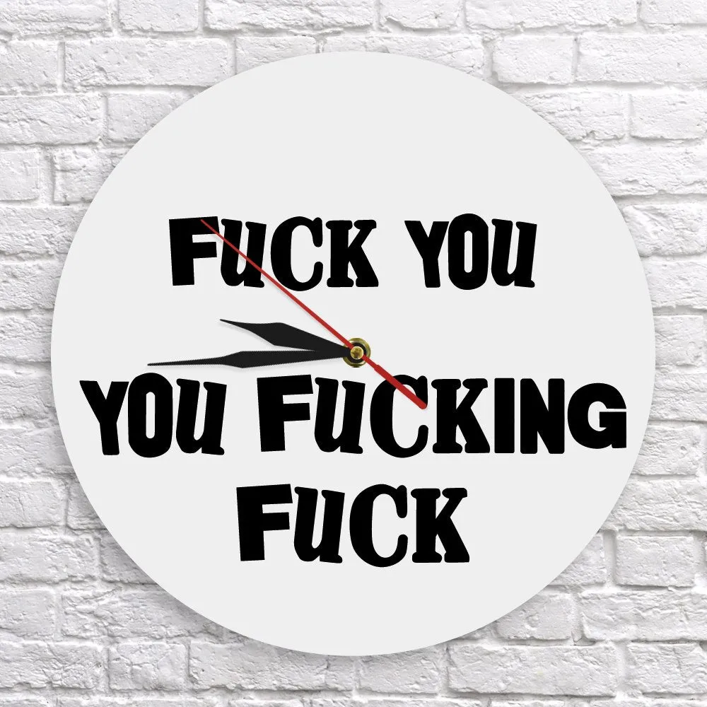 Hilarious Rude Mature Sweary Wall Clock F F F Snarky Conversation Offensive Wall Clock Funny Clock Wall Watch Joke Curse Gift