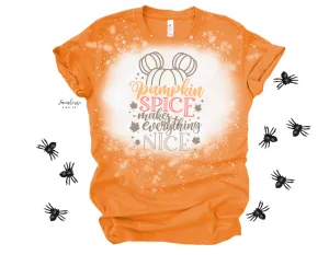 Pumpkin Spice Makes Everything Nice Bleached Shirt