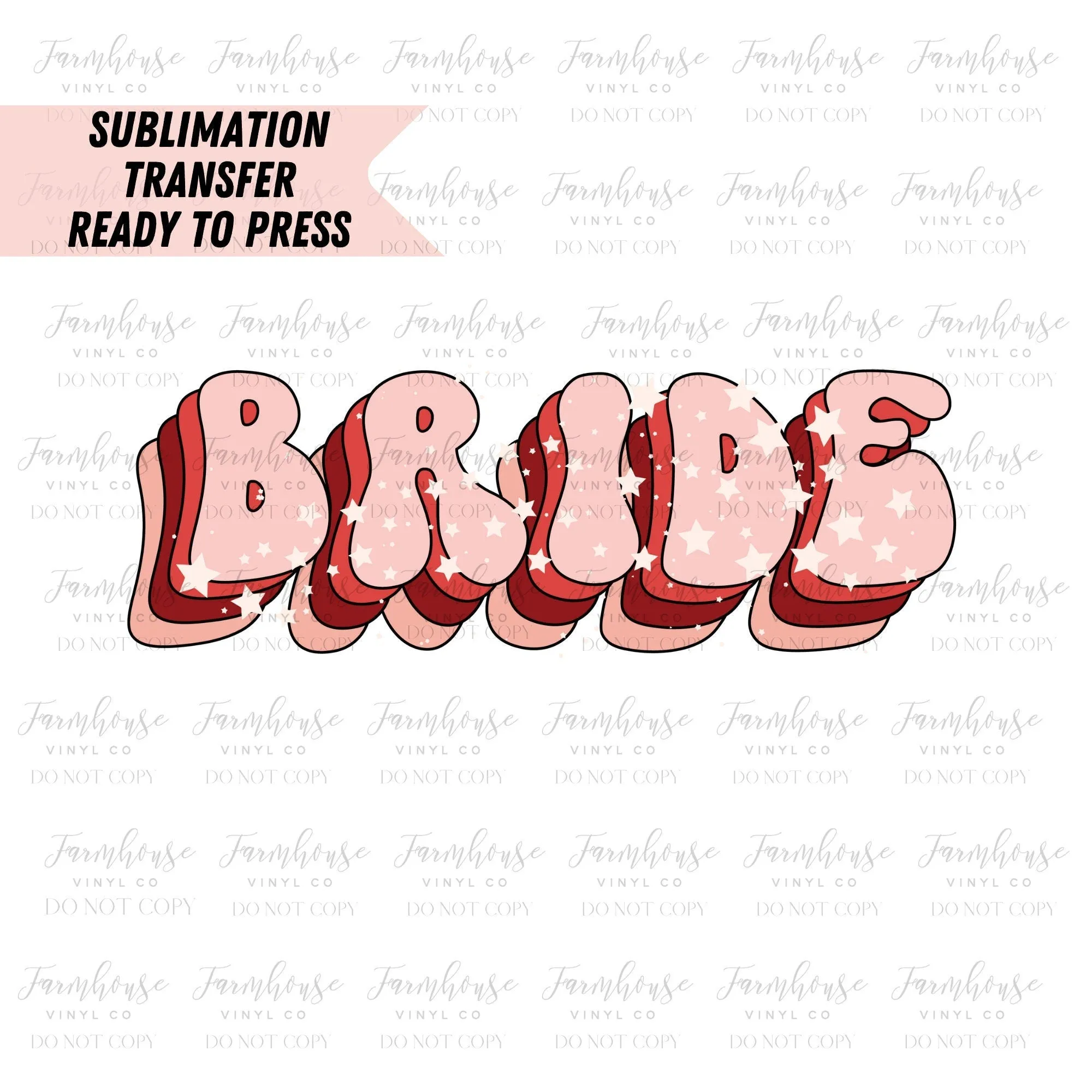 Retro Bride Babe Bachelorette Design Ready to Press Sublimation Transfer