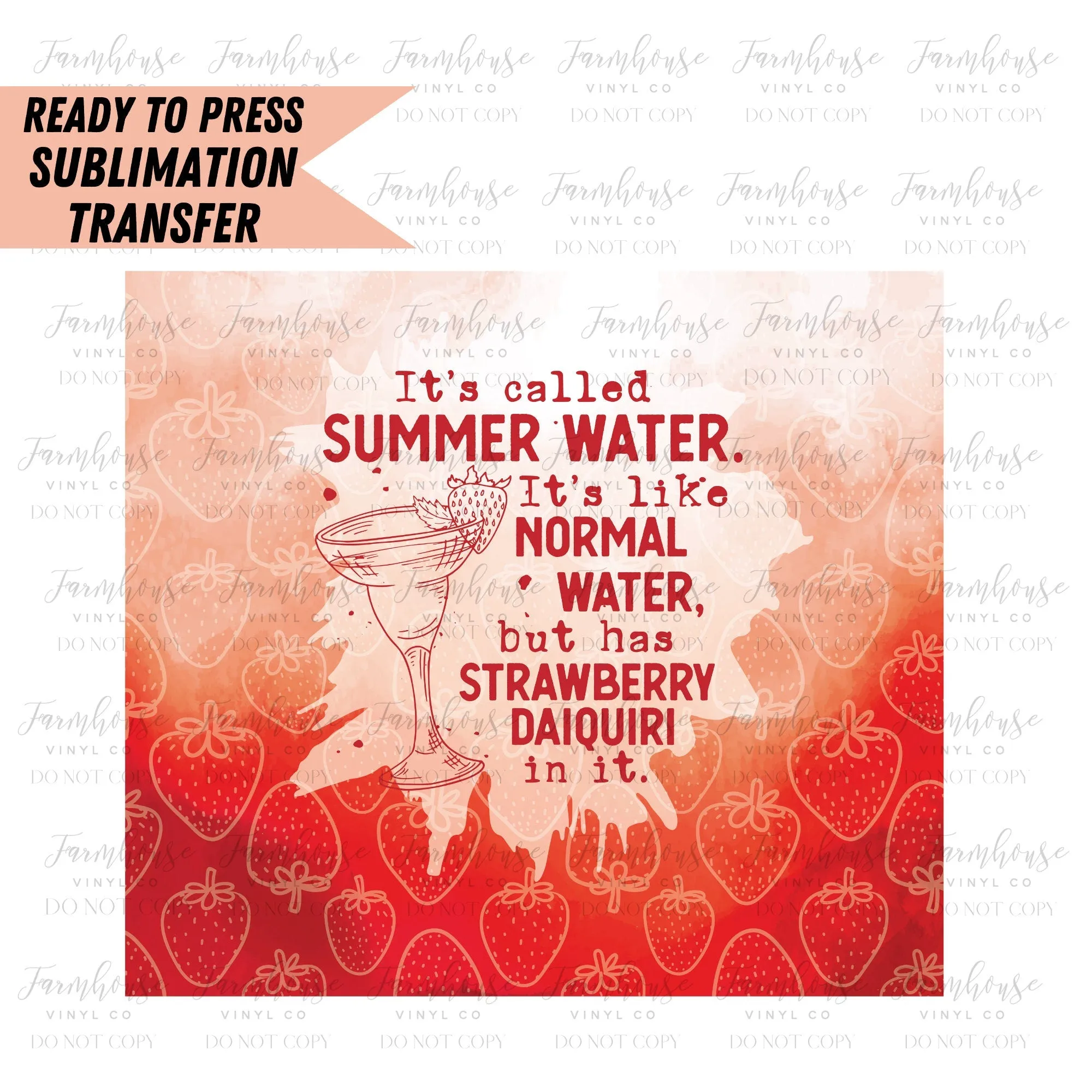 Summer Water Alcohol, Ready to Press Tumbler Sublimation Transfer, Heat Transfer, Skinny 20 OZ, Skinny 30 OZ, Funny Summer Transfer, Vodka